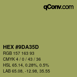 カラーコード: HEX #9DA35D | qconv.com