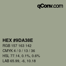 Color code: HEX #9DA38E | qconv.com