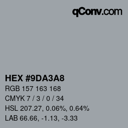 Color code: HEX #9DA3A8 | qconv.com