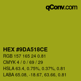 Farbcode: HEX #9DA518CE | qconv.com