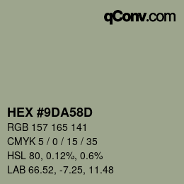 カラーコード: HEX #9DA58D | qconv.com