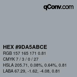 颜色代码: HEX #9DA5ABCE | qconv.com