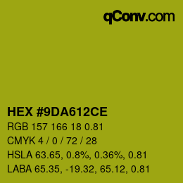 Code couleur: HEX #9DA612CE | qconv.com