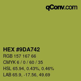 Color code: HEX #9DA742 | qconv.com