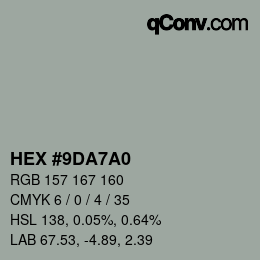 Color code: HEX #9DA7A0 | qconv.com