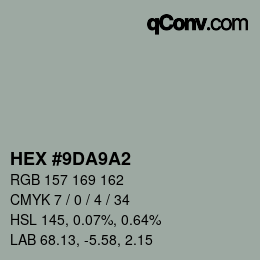 颜色代码: HEX #9DA9A2 | qconv.com