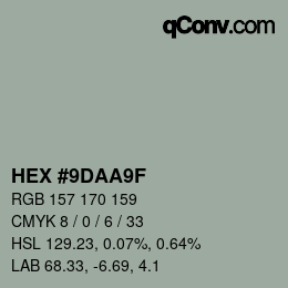 Farbcode: HEX #9DAA9F | qconv.com