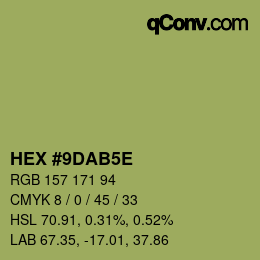 Code couleur: HEX #9DAB5E | qconv.com
