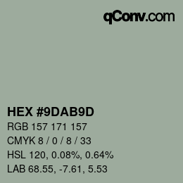 カラーコード: HEX #9DAB9D | qconv.com
