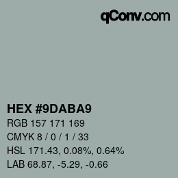 カラーコード: HEX #9DABA9 | qconv.com