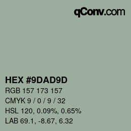 カラーコード: HEX #9DAD9D | qconv.com