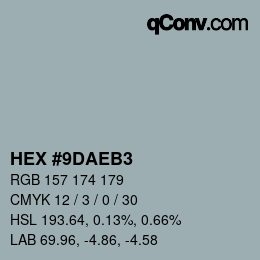 Farbcode: HEX #9DAEB3 | qconv.com