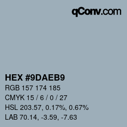 Farbcode: HEX #9DAEB9 | qconv.com