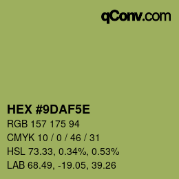 カラーコード: HEX #9DAF5E | qconv.com