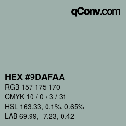 Farbcode: HEX #9DAFAA | qconv.com