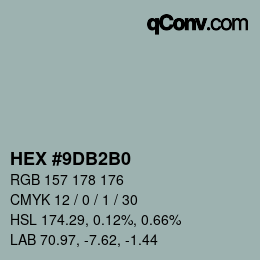 カラーコード: HEX #9DB2B0 | qconv.com