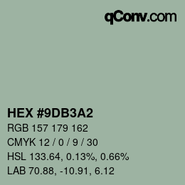 カラーコード: HEX #9DB3A2 | qconv.com