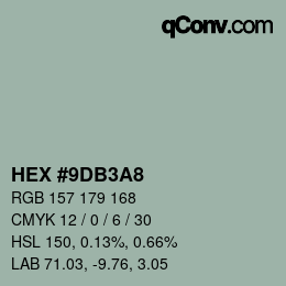 Color code: HEX #9DB3A8 | qconv.com