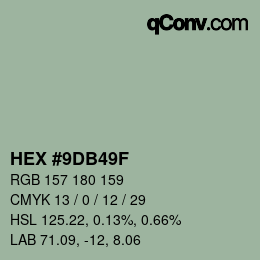 颜色代码: HEX #9DB49F | qconv.com