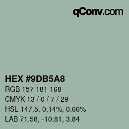 Color code: HEX #9DB5A8 | qconv.com