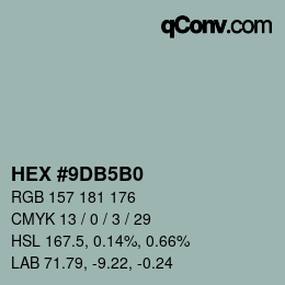 Color code: HEX #9DB5B0 | qconv.com
