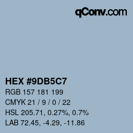 カラーコード: HEX #9DB5C7 | qconv.com