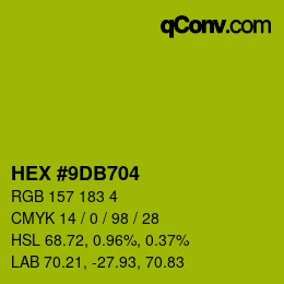 Color code: HEX #9DB704 | qconv.com