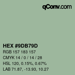 カラーコード: HEX #9DB79D | qconv.com