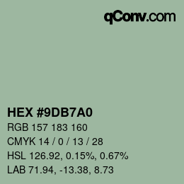 カラーコード: HEX #9DB7A0 | qconv.com