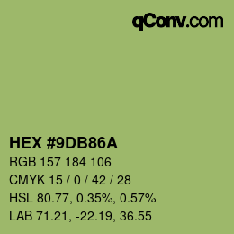 Farbcode: HEX #9DB86A | qconv.com