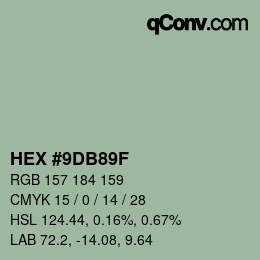 颜色代码: HEX #9DB89F | qconv.com