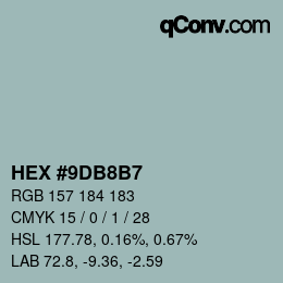 颜色代码: HEX #9DB8B7 | qconv.com