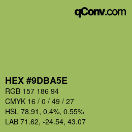 Code couleur: HEX #9DBA5E | qconv.com