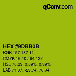 カラーコード: HEX #9DBB0B | qconv.com