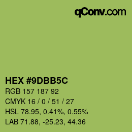 カラーコード: HEX #9DBB5C | qconv.com