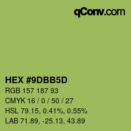 カラーコード: HEX #9DBB5D | qconv.com