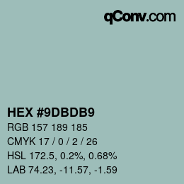カラーコード: HEX #9DBDB9 | qconv.com
