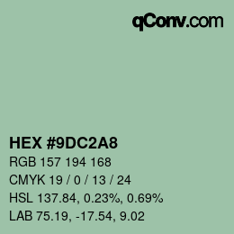 カラーコード: HEX #9DC2A8 | qconv.com