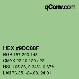 颜色代码: HEX #9DC88F | qconv.com