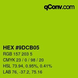 Color code: HEX #9DCB05 | qconv.com