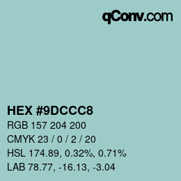 カラーコード: HEX #9DCCC8 | qconv.com