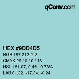 颜色代码: HEX #9DD4D5 | qconv.com
