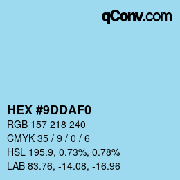 Farbcode: HEX #9DDAF0 | qconv.com