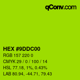 Color code: HEX #9DDC00 | qconv.com