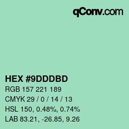 颜色代码: HEX #9DDDBD | qconv.com