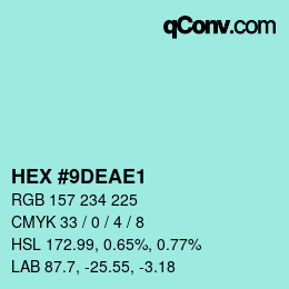 Farbcode: HEX #9DEAE1 | qconv.com