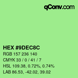 カラーコード: HEX #9DEC8C | qconv.com