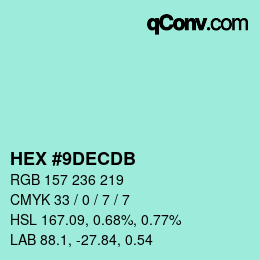 颜色代码: HEX #9DECDB | qconv.com