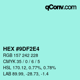 Color code: HEX #9DF2E4 | qconv.com