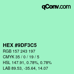 Color code: HEX #9DF3C5 | qconv.com